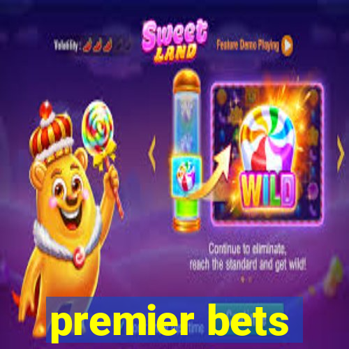 premier bets